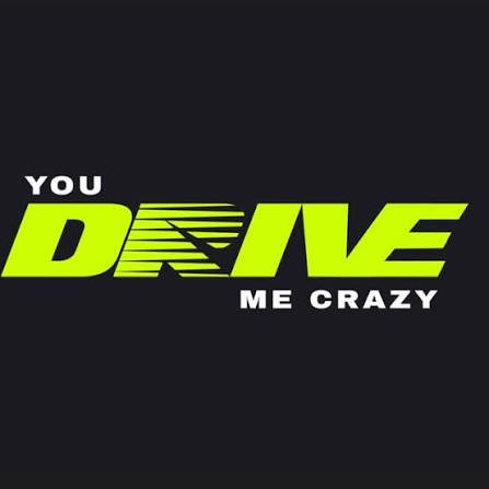 You Drive Me Crazy